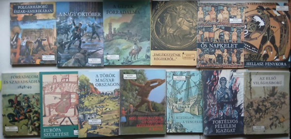 Szabó Miklós - 13 db A képes történelem sorozatból (Hellasz fénykora, Ős napkelet, Emlékezzünk régiekről, A gépek forradalma, Polgárháború Észak- Amerkában, A nagy október, stb..)