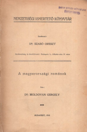 dr. Moldovn Gergely - A magyarorszgi romnok