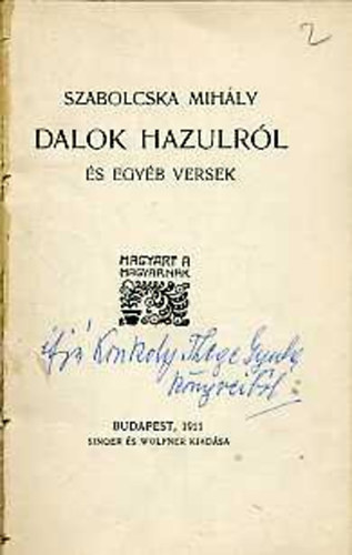 Szabolcska Mihály - Dalok hazulról és egyéb versek