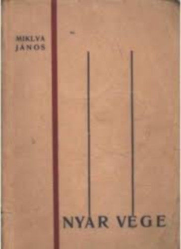 Miklya János - Nyár vége