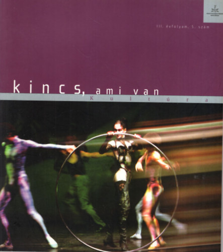 Olt Bogl�rka - Kincs ami van - Kult�ra III. �vf. 5. sz�m