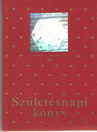 Szletsnapi knyv - November 30.