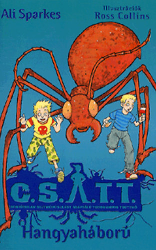 Ali Sparkes - Hangyah�bor� - 4. k�tet