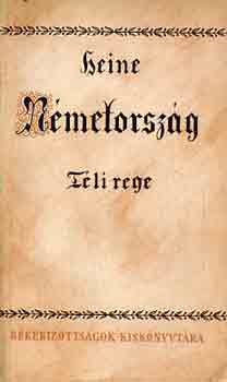 Heinrich Heine - Németország (Téli rege)