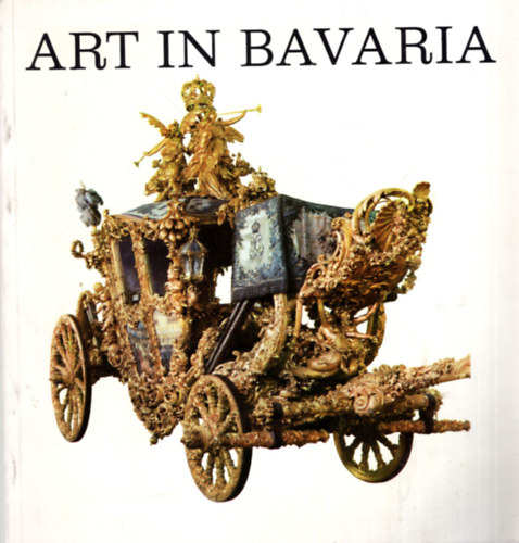 Art in Bavaria (Mvszet Bajororszgban)