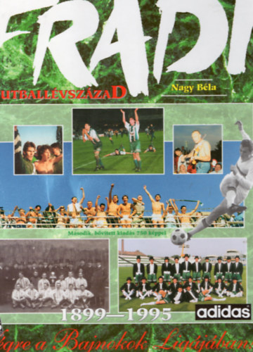 Nagy Bla - FRADI - Futballvszzad (1899-1995)
