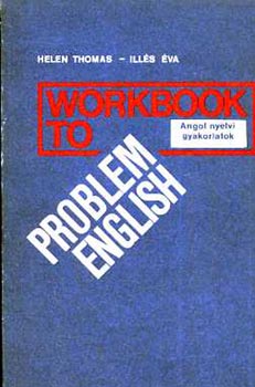 Thomas-Ills - Workbook to Problem English