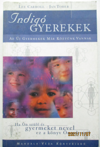 Jan Tober Lee Carroll - Indig� gyerekek
