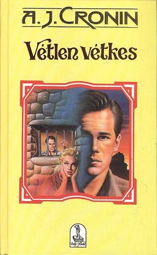 A. Joseph Cronin - V�letlen v�tkes