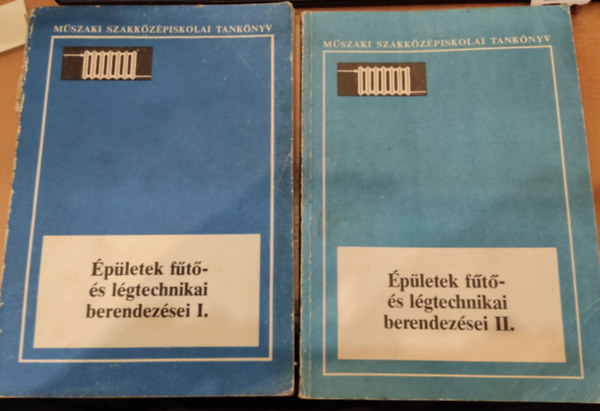 Porosz G�za T�nczos L�szl� - �p�letek f�t�- �s l�gtechnikai berendez�sei I-II.