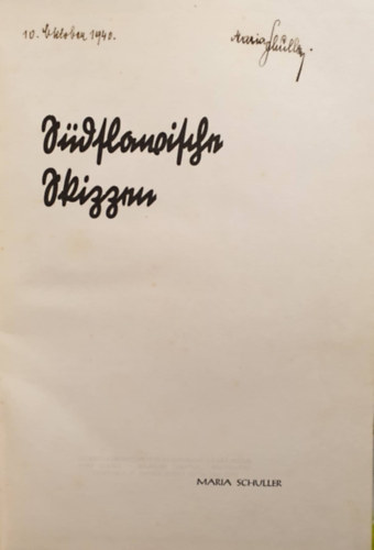 Maria Schuller - S�dslawische Skizzen