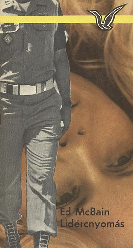 Ed McBain - Lidércnyomás