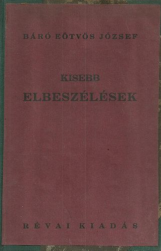 Etvs Jzsef Br - Kisebb elbeszlsek