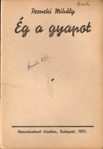 Perneki Mihály - Ég a gyapot