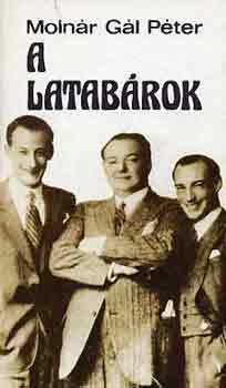 Moln�r G�l P�ter - A Latab�rok