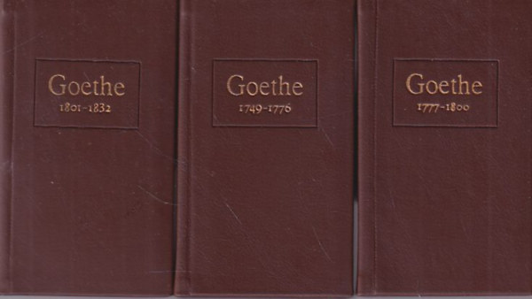 Szabó Lőrinc (ford.) - Goethe I-III. kötet (minikönyv) (1749-1776, 1777-1800, 1801-1832)
