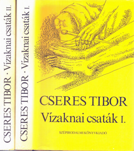 Cseres Tibor - Vzaknai csatk I-II.