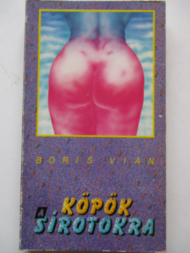 Boris Vian - Kpk a srotokra
