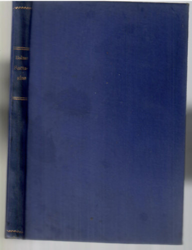 Balzac Honor� - K�t elbesz�l�s - Sarrasine, Facino Cane