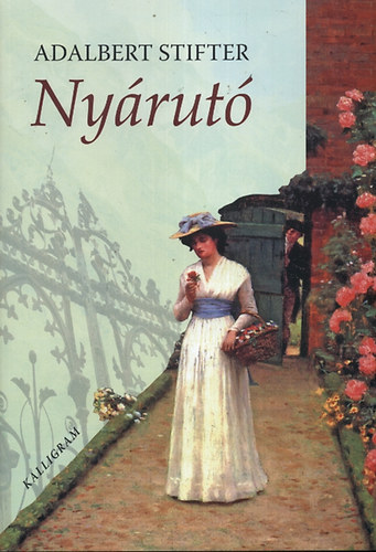Adalbert Stifter - Nyárutó
