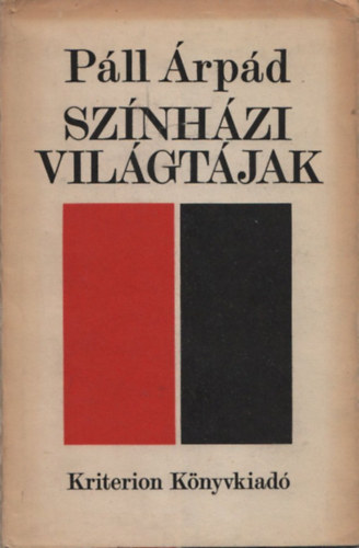 P�ll �rp�d - Sz�nh�zi vil�gt�jak (dedik�lt)