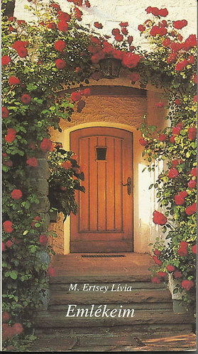 M. Ertsey Lvia - Emlkeim