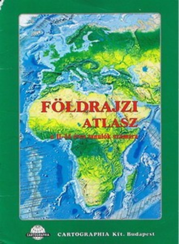 Földrajzi atlasz a 11-14 éves tanulók számára