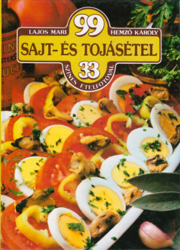 Lajos Mari-Hemz� K�roly - 99 sajt- �s toj�s�tel 33 sz�nes �telfot�val
