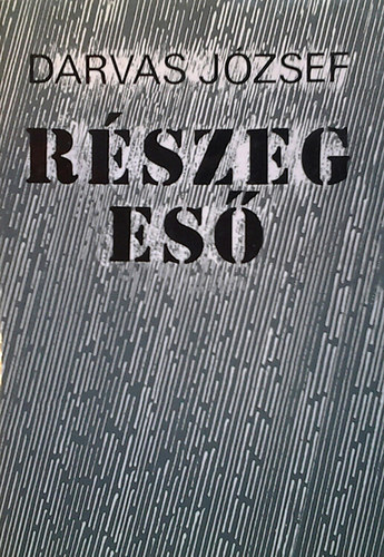 Darvas Jzsef - Rszeg es