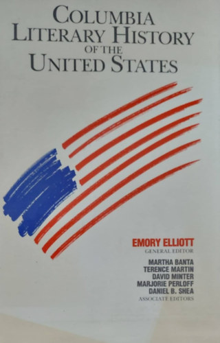 Emory Elliott - Columbia Literary History of the United States (Az Egyes�lt-�llamok irodalomt�rt�nete - angol nyelv�)