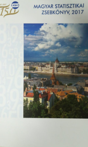 B�din� Vajda Gy�rgyi  (szerk.) - Magyar statisztikai zsebk�nyv 2017
