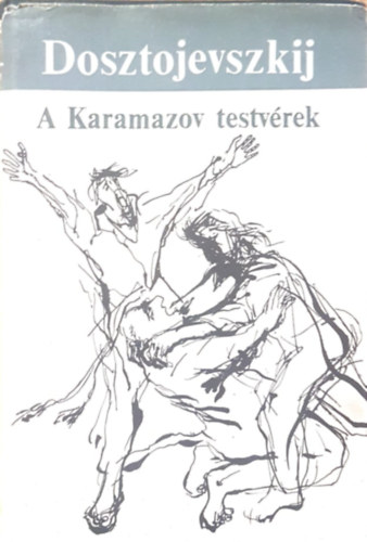 Dosztojevszkij - A Karamazov testv�rek 2