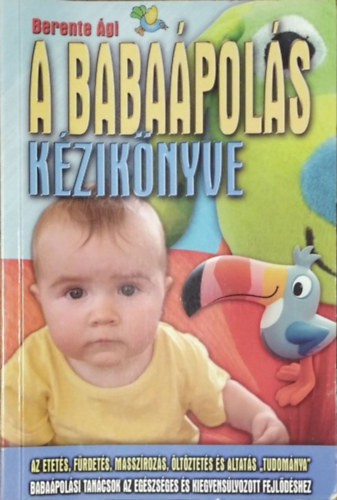Berente �gi - A baba�pol�s k�zik�nyve