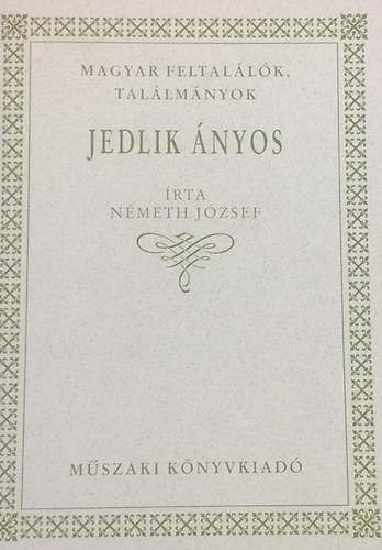 Nmeth Jzsef - Jedlik nyos