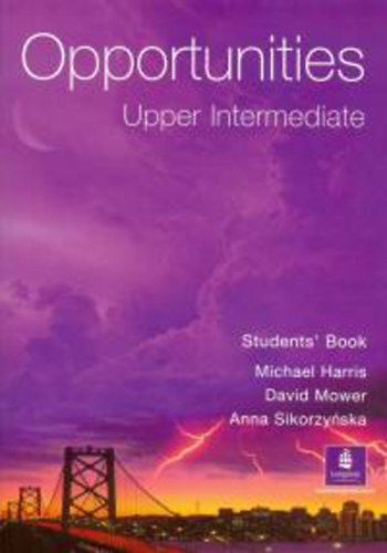 Anna Sikorzynska; M. Harris; D. Mower - Opportunities - Upper-Intermediate (Student s Book) LM-1213