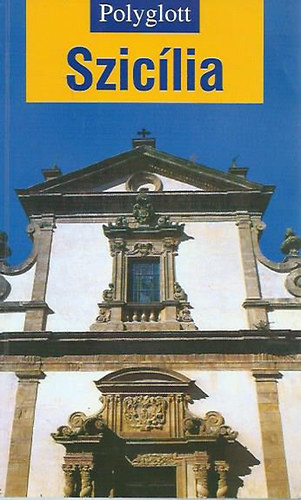 Nicole Catta - Szic�lia (Polyglott)