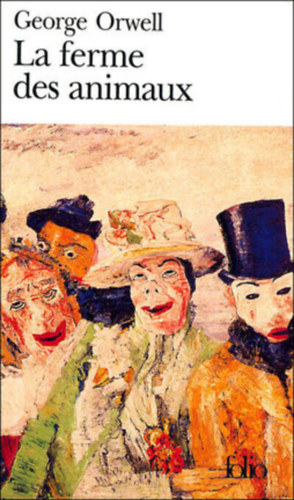 George Orwell - La ferme des animaux