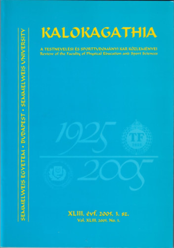 Kalokagathia - XLIII. évf. 2005. 3. sz.