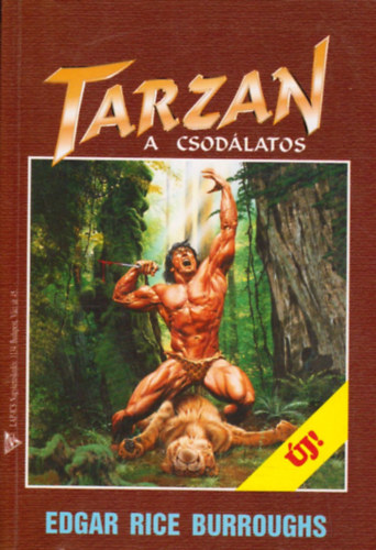 Edgar Burroughs Rice - Tarzan a csod�latos