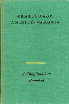 Mihail Bulgakov - A Mester �s Margarita