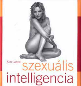 Kim Cattrall - Szexu�lis intelligencia