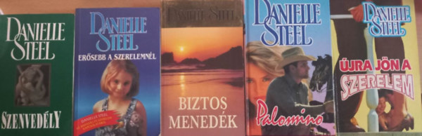 Danielle Steel - Danielle Steel knyvcsomag (5 darab) Szenvedly, Ersebb a szerelemnl, Biztos menedk, Palomino, jra jn a szerelem