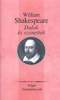 William Shakespeare - Dalok és szonettek