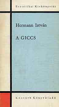 Hermann Istvn - A giccs