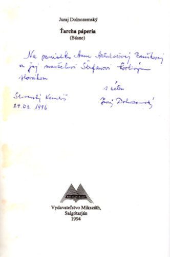 Juraj Dolnozemsky - Tarcha p�peria- dedik�lt szlov�k verses k�tet