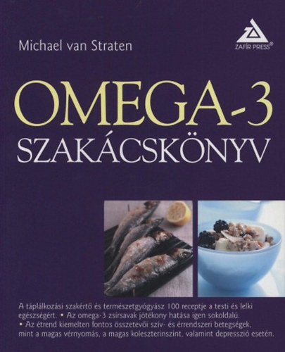 Michael Van Straten - Omega-3 szak�csk�nyv