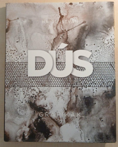 Hajdu István - Dús - Grafikák