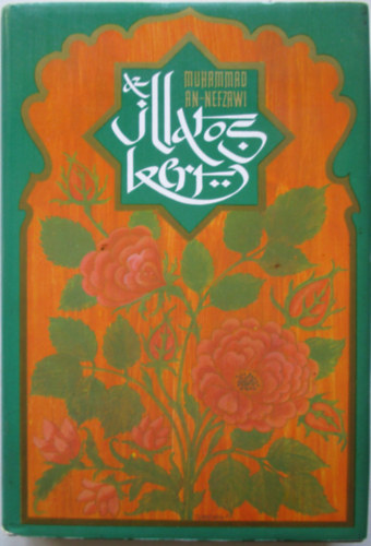 Muhammad An-Nefzawi - Az illatos kert