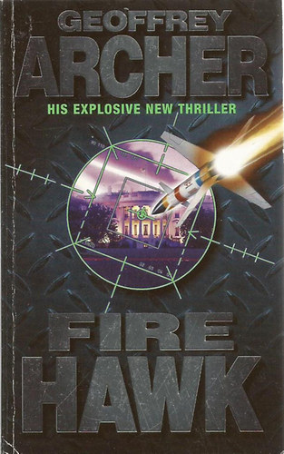 Geoffrey Archer - Fire Hawk