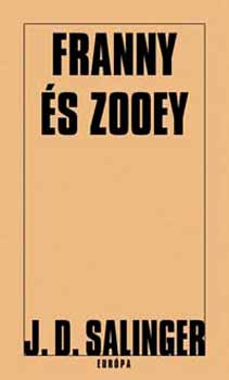 J. D. Salinger - Franny �s Zooey